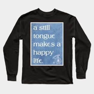 The Prisoner - A Still Tongue Poster Long Sleeve T-Shirt